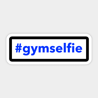 Workout Motivation | #gymselfie Sticker